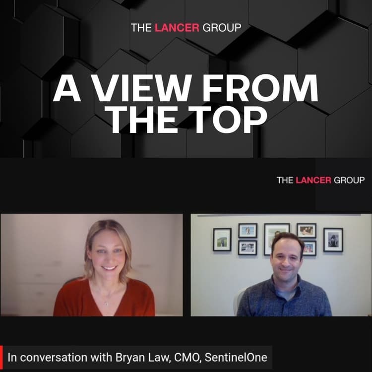 A View from the Top: In Conversation with Bryan Law, CMO, SentinelOne